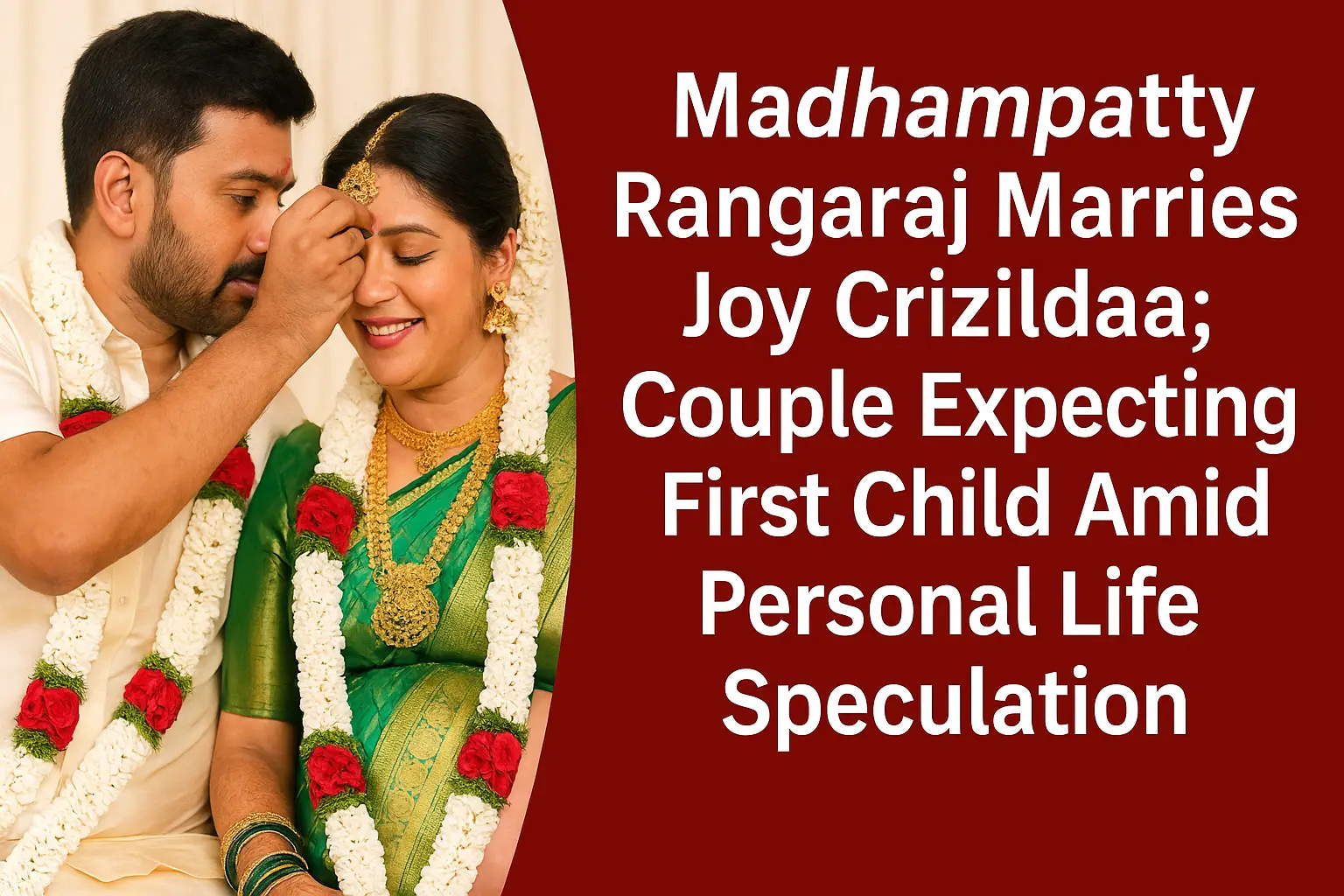Madhampatty Rangaraj Marries Joy Crizildaa Again