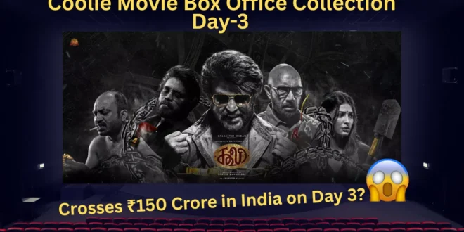 Coolie Movie Box Office Collection Day 3
