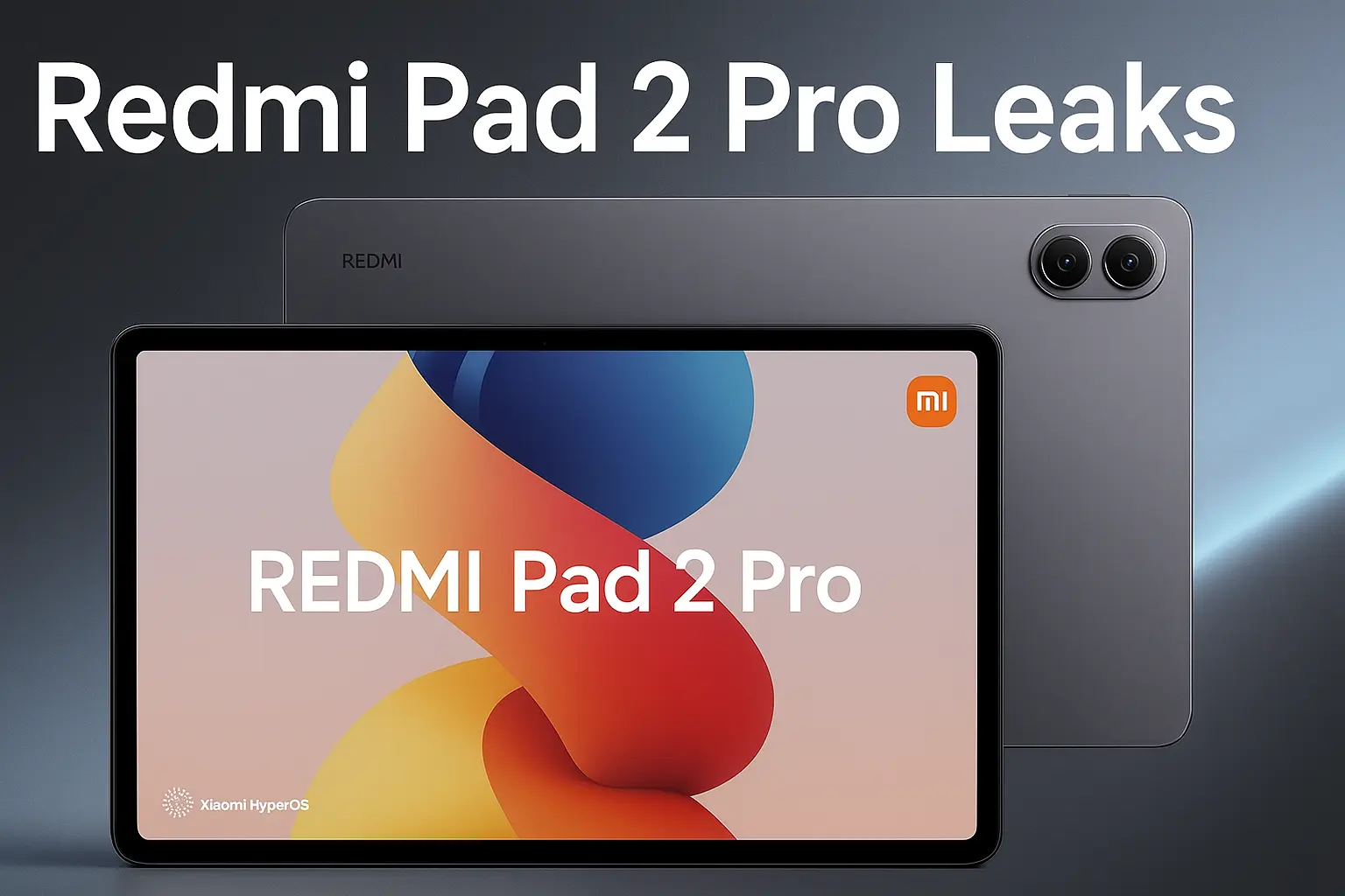 Redmi Pad 2 Pro Leaks